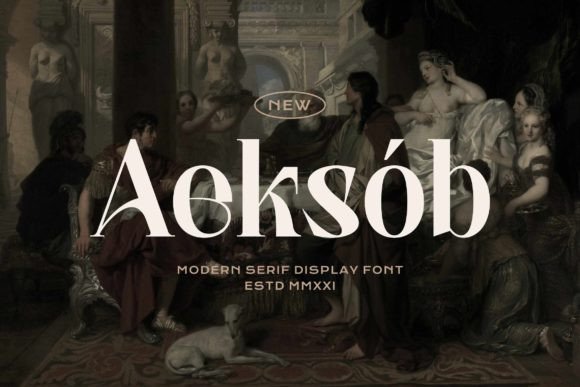 Aeksob: The Modern Serif Display Font for Campaigns
