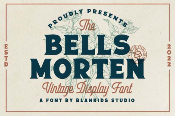 Bells Morten: A Bold Display Font for Impactful Branding
