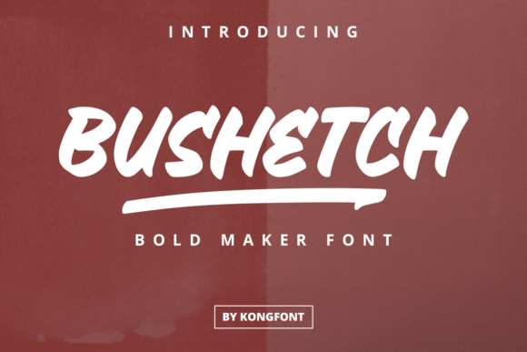 Bushetch: A Playful Display Font for Scroll-Stopping Marketing Design