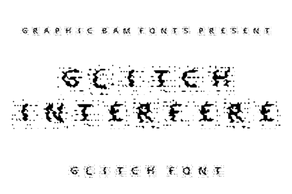 Glitch Interfere: A Distorted Display Typeface for Crafters and Product Designers