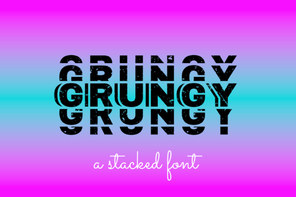 Grungy: The Perfect Display Font for Your Brand