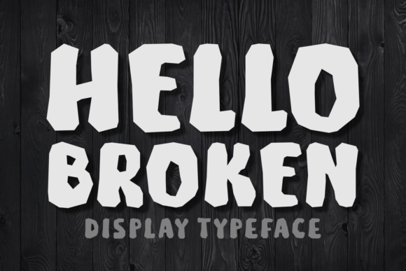 Hello Broken: A Designer’s Take on This Expressive Display Font