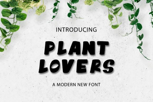 Plant Lovers Font: A Web Designer’s Real-World Test for Digital Branding