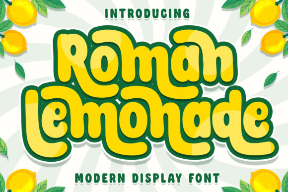 Roman Lemonade: A Marketer’s Secret for Bold, Playful Campaign Typography